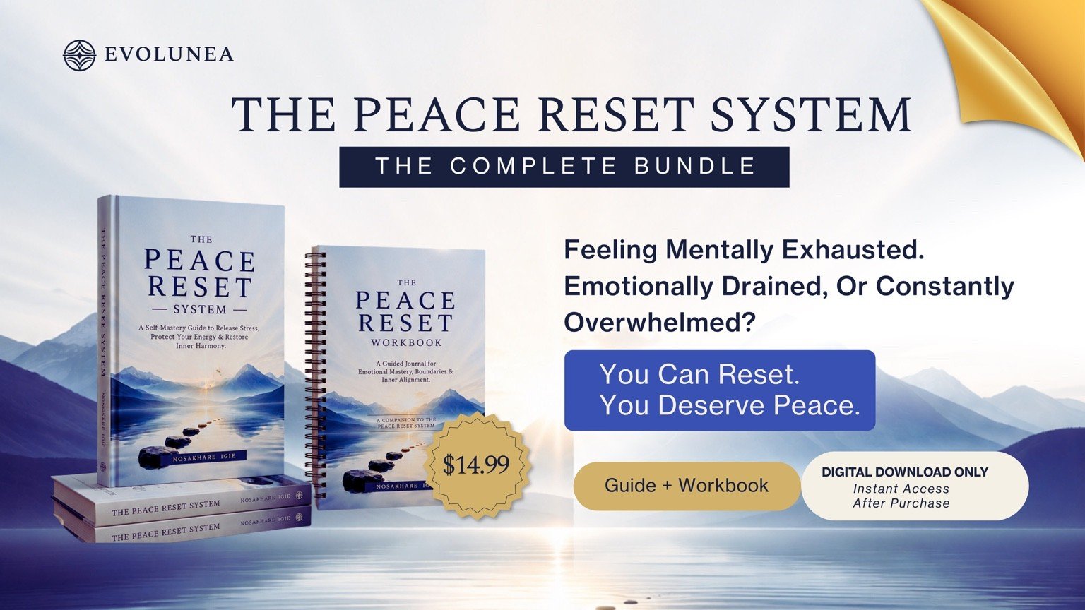 The Peace Reset System Complete Bundle by Evolunea, featuring a digital guide and workbook created to help with emotional wellness, stress relief, self-belief, mindset reset, inner peace, and personal growth.