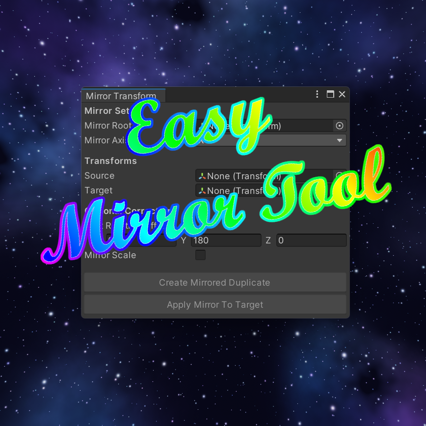✨ Mirror Transform Tool for Unity
