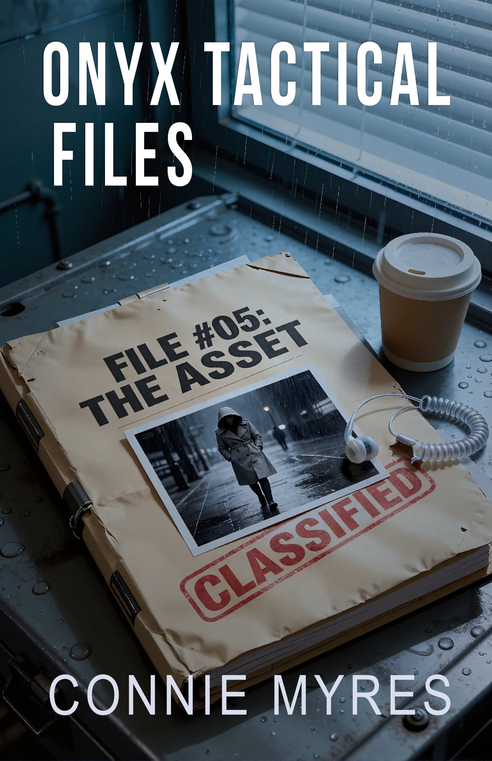 The Asset: Onyx Tactical Files #5 cover The Asset: Onyx Tactical Files #5