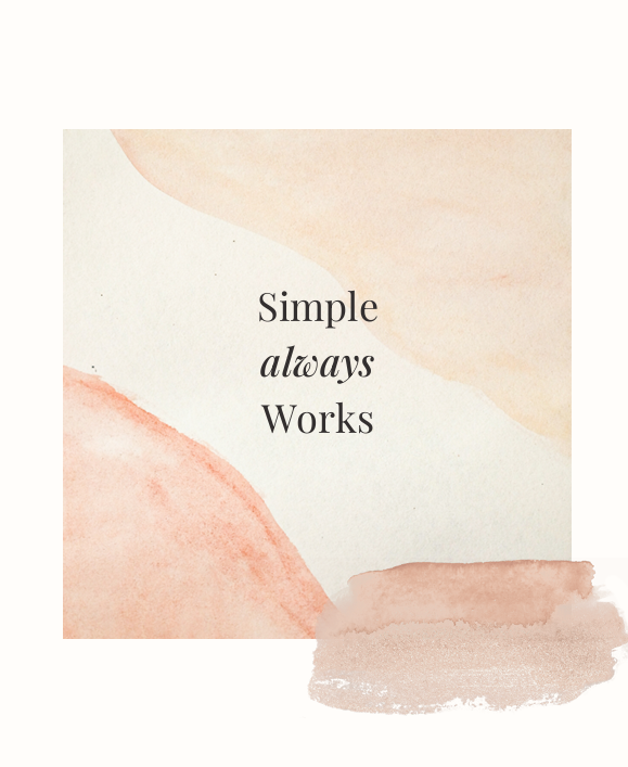 Minimal motivational quote template displaying "Simple always works" in a soft beige aesthetic design.