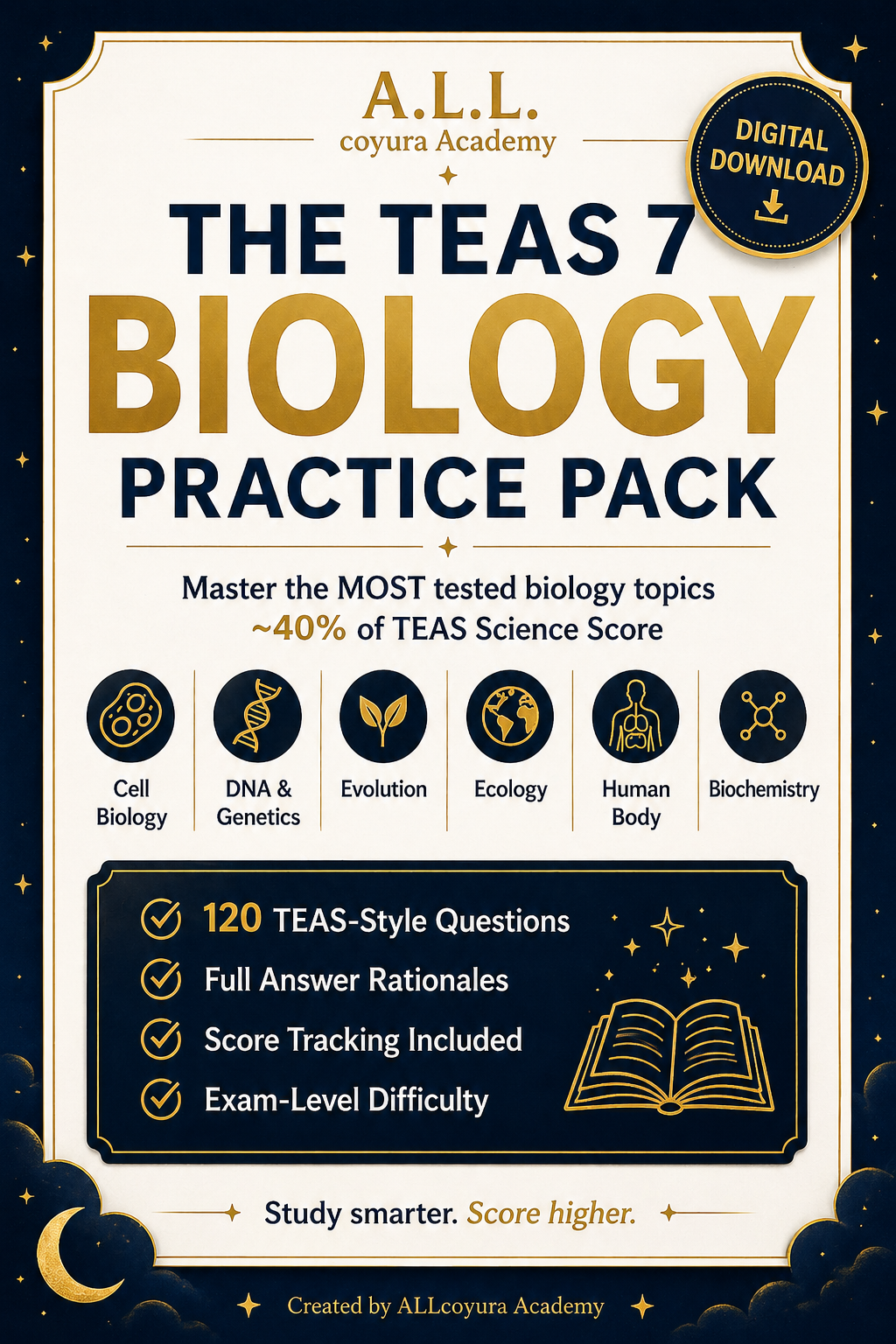 TEAS 7 Biology Practice Pack | 120 Practice Questions + Answer Key + Rationales | ATI TEAS Science Exam Prep | Cell Biology, Genetics, Ecology Study Guide