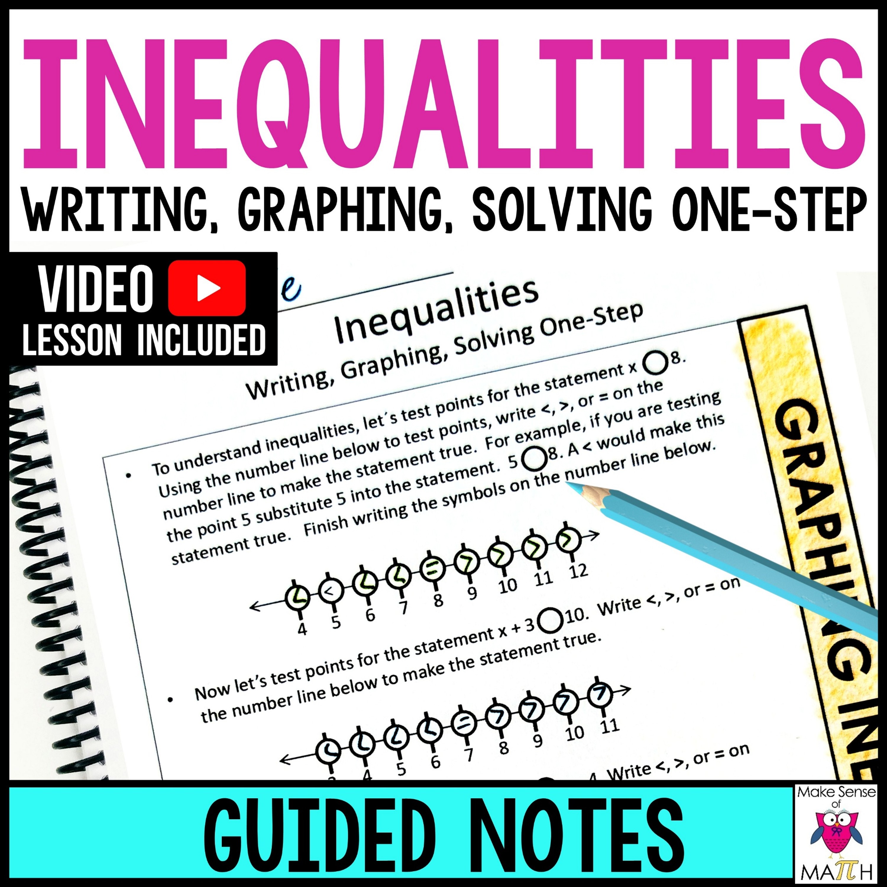 Solving and Graphing One Step Inequalities Guided Notes