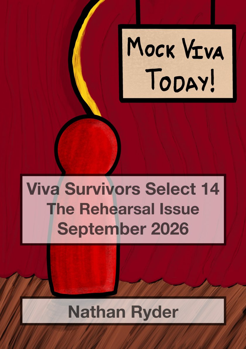 Cover of Viva Survivors Select 14, The Rehearsal Issue by Nathan Ryder. Cover shows a stylised red pawn figure on a theatre stage behind a curtain. A sign reads "Mock Viva Today!"