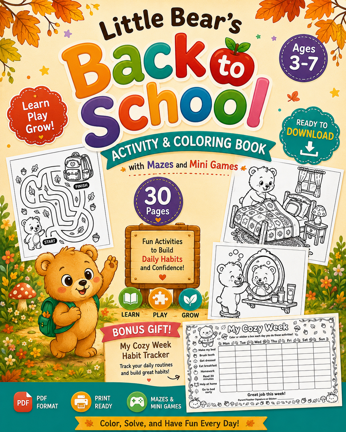 Here's an SEO-friendly alt text for your promotional image:  **Alt Text:**  > **Little Bear's Back to School Activity & Coloring Book printable PDF for kids ages 3–7 featuring 30 coloring pages, mazes, mini games, daily routine activities, a bonus weekly