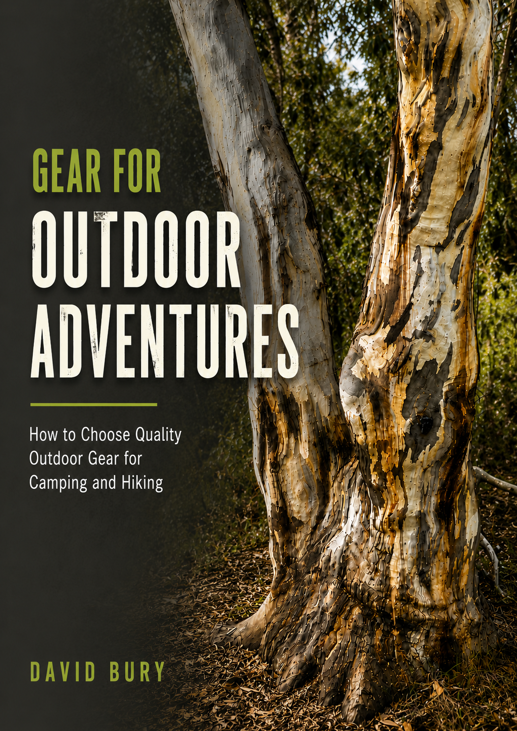 Gear for Outdoor Adventures book cover, a guide to choosing quality outdoor gear for camping and hiking