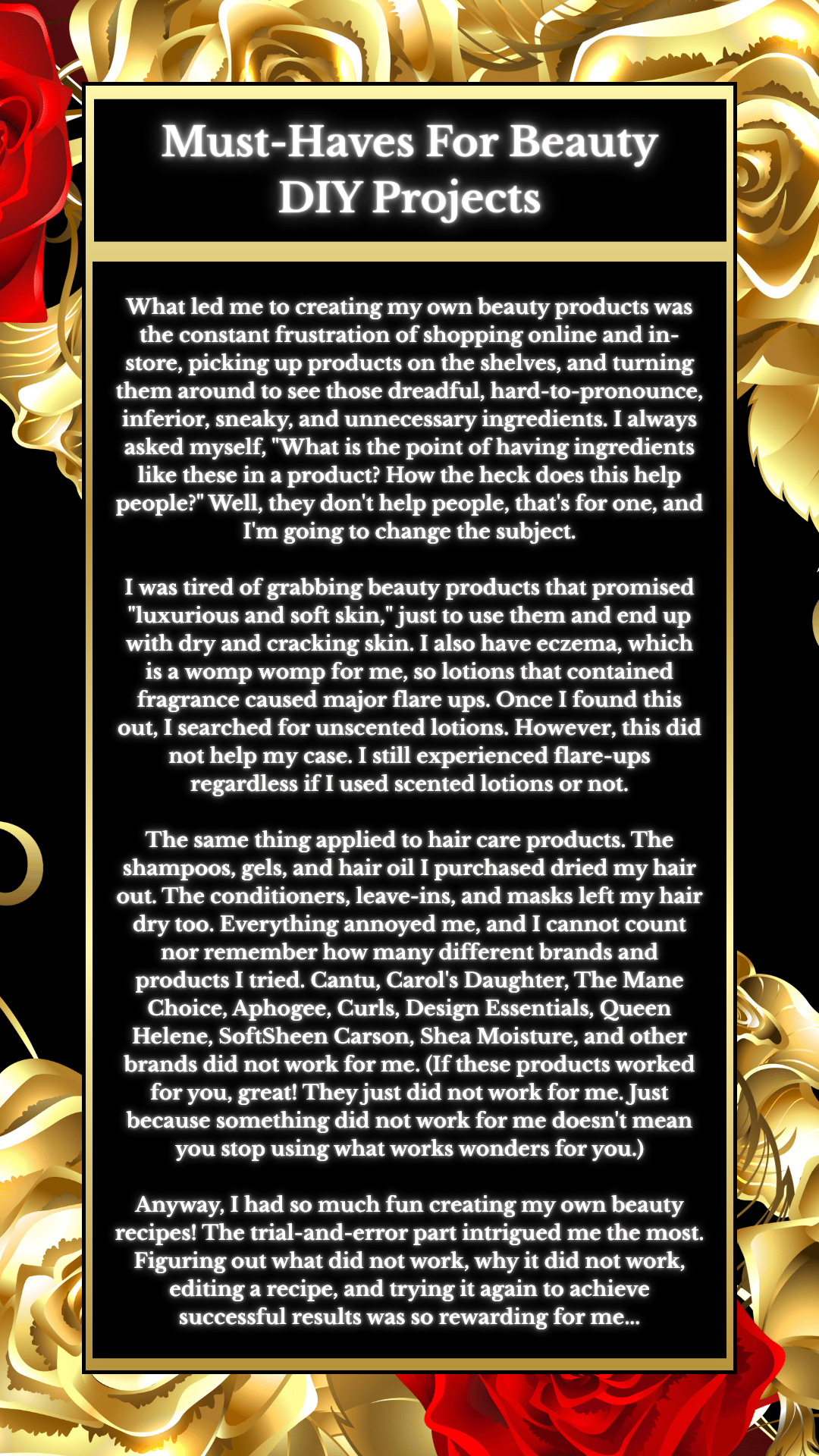 An image explaining why Erin Nevers decided to create her own beauty DIY projects.