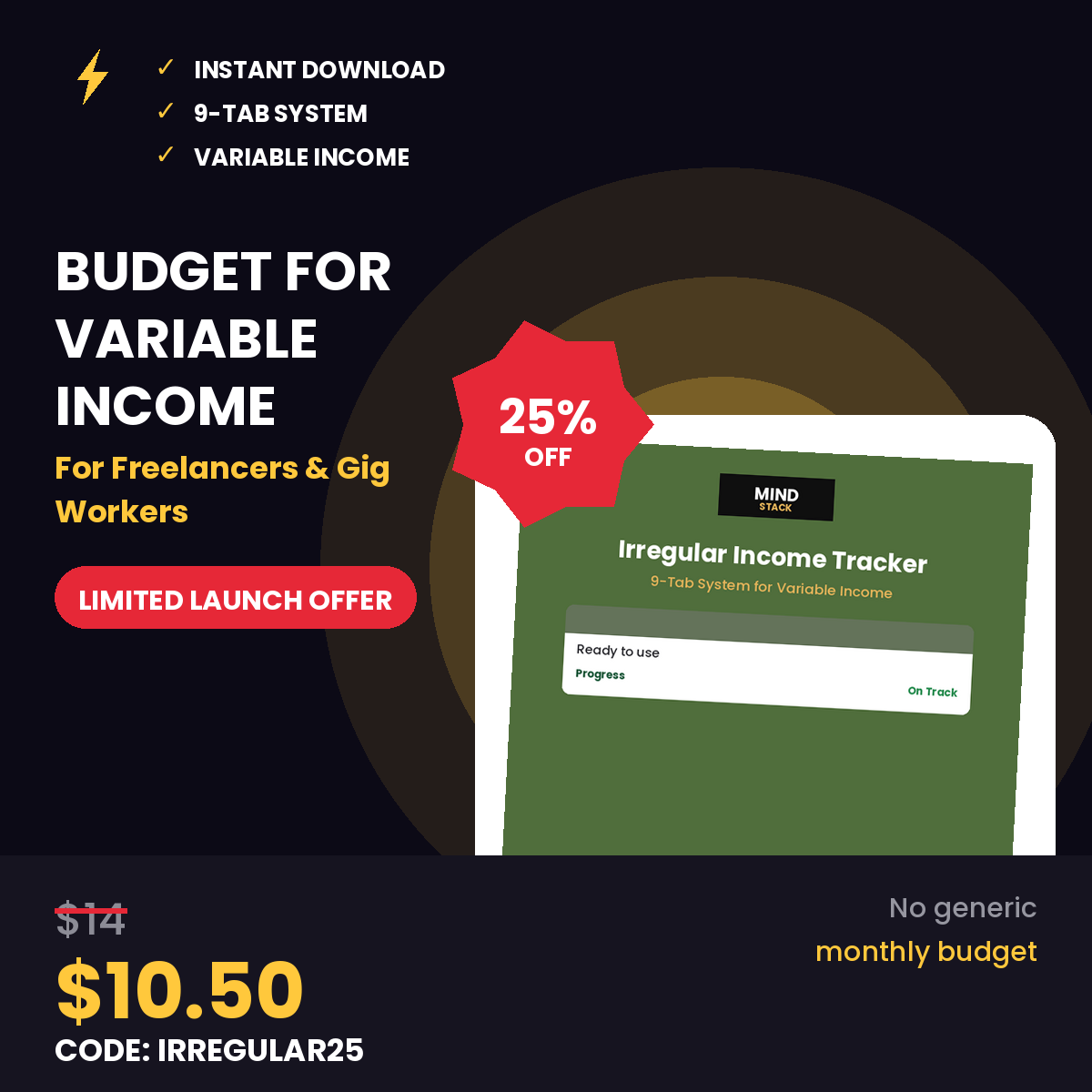 Irregular Income Budget Tracker 9-tab Excel and Google Sheets system for income smoothing, expenses, bills, debt payoff, savings goals, annual overview, and insights