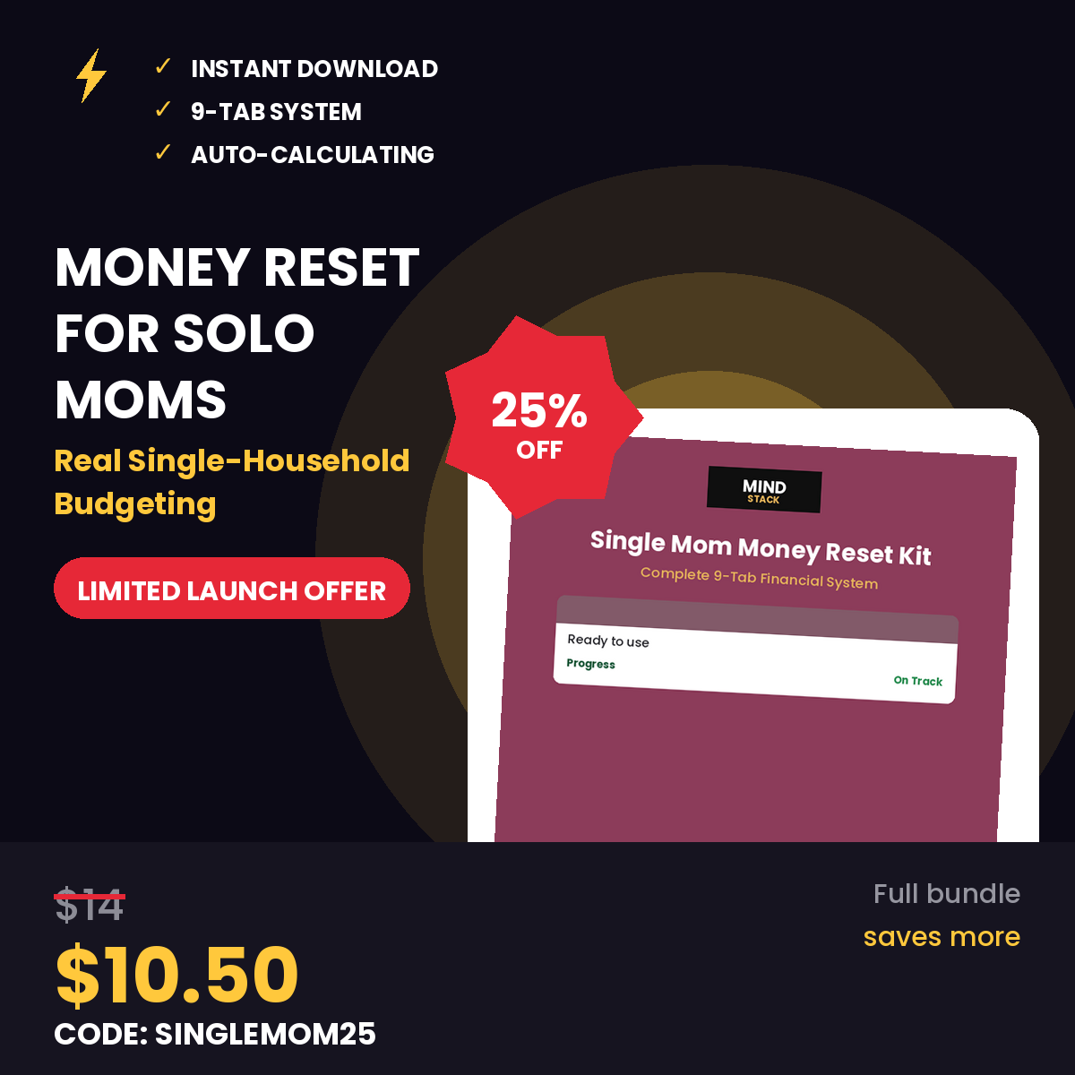 Single Mom Budget Planner 9-tab Excel and Google Sheets system for income, expenses, kids’ costs, bills, debt payoff, savings goals, annual overview, and insights