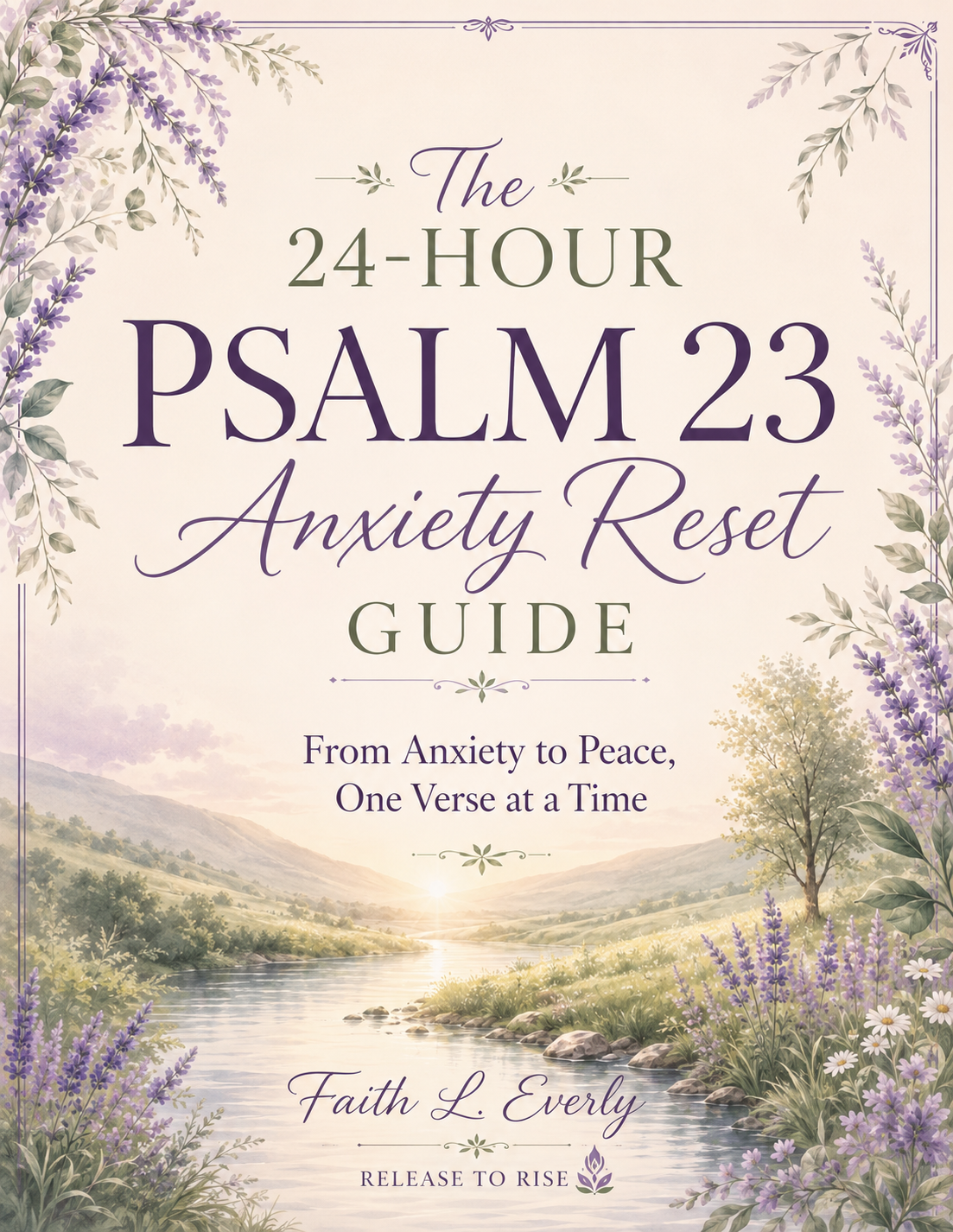 The 24-Hour Psalm 23 Anxiety Reset Guide cover for Christian women, a Scripture-based devotional designed to help move from anxiety to peace one verse at a time.
