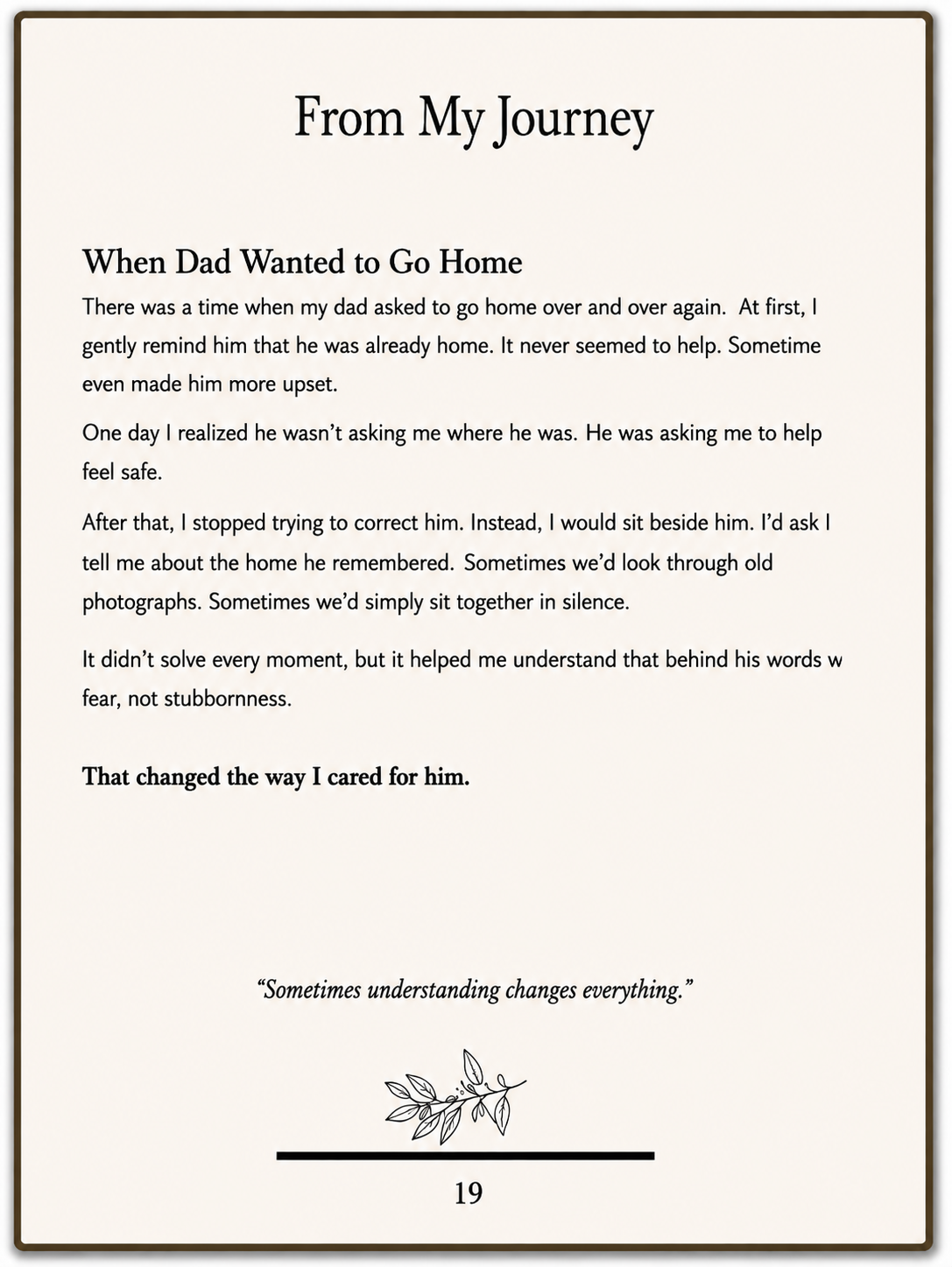 From My Journey personal caregiver story sharing real-life dementia caregiving experiences, lessons learned, and encouragement for family caregivers navigating the emotional challenges of caring for a loved one with dementia.