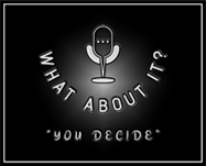 What About It Podcast