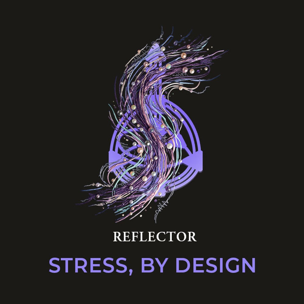Stress, By Design for Human Design Reflectors