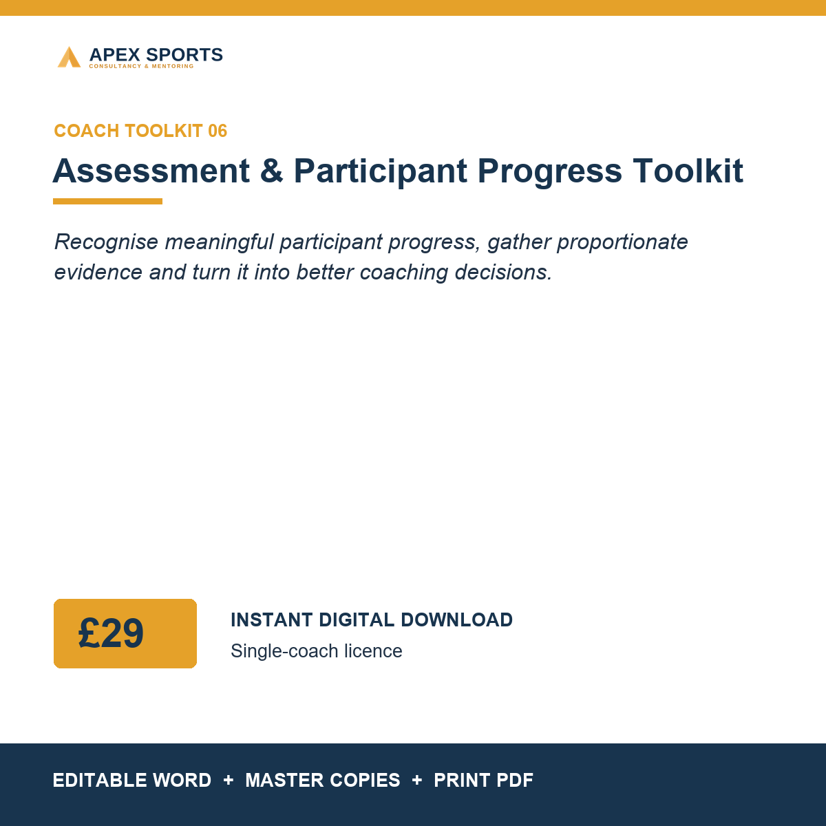 APEX Assessment and Participant Progress digital toolkit for individual coaches.