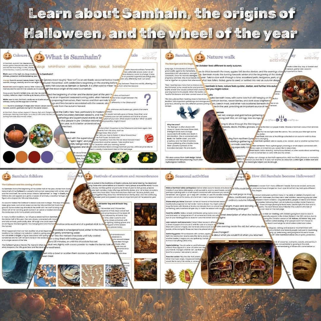 A printable Samhain pack for seasonal family learning. Folklore, Halloween traditions, crafts, recipes, nature study and reflective activities for all ages.