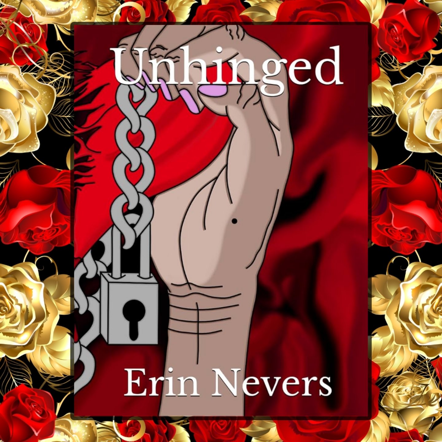 The front cover of Erin Nevers's memoir "Unhinged."