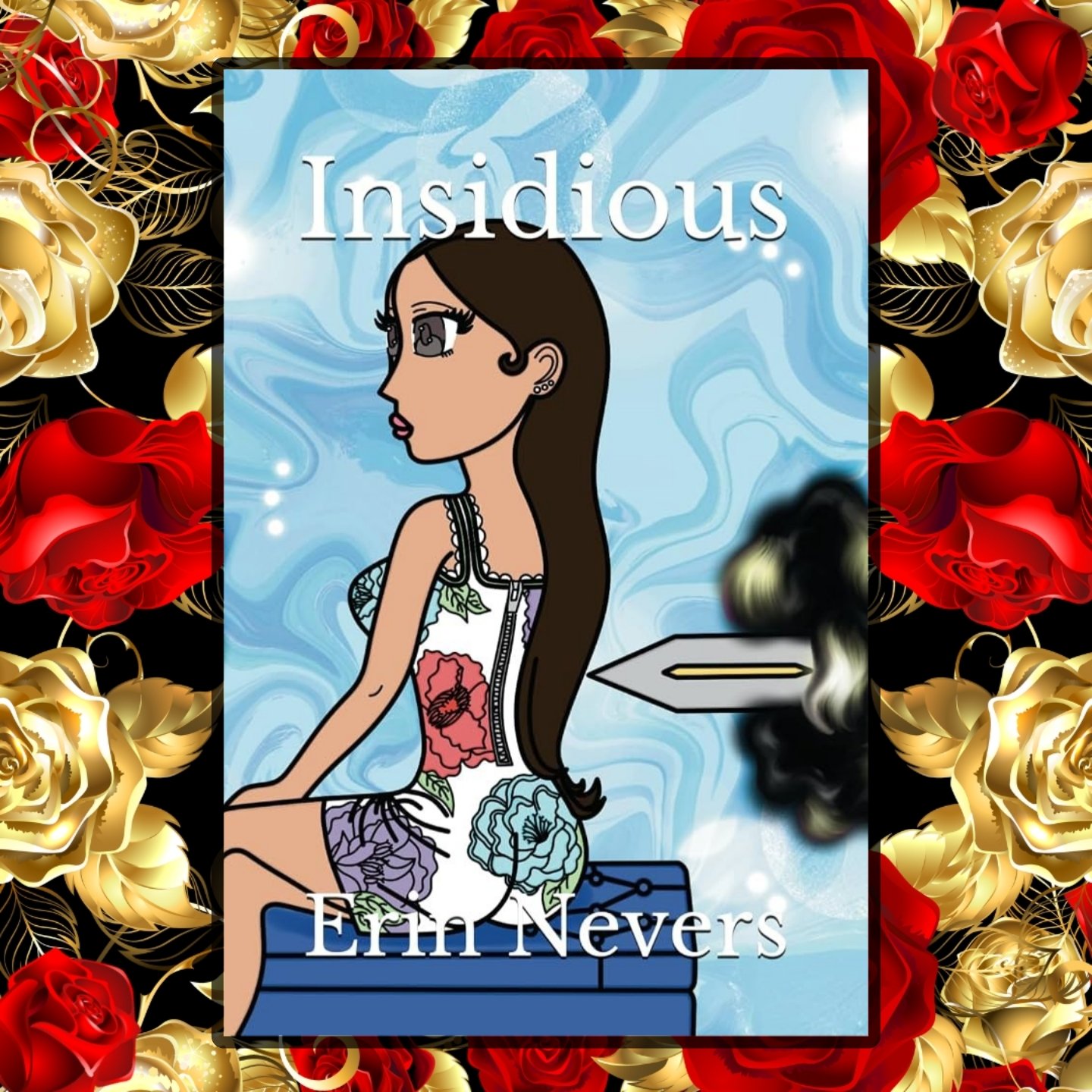 The front cover of Erin Nevers's memoir "Insidious."