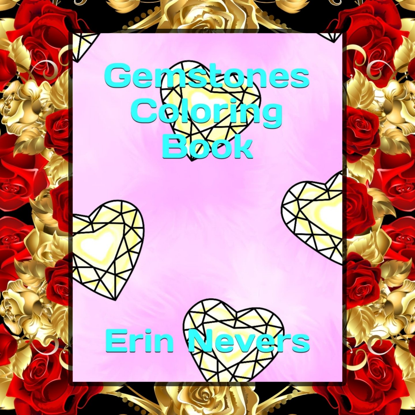 The front cover of Erin Nevers's "Gemstones Coloring Book."