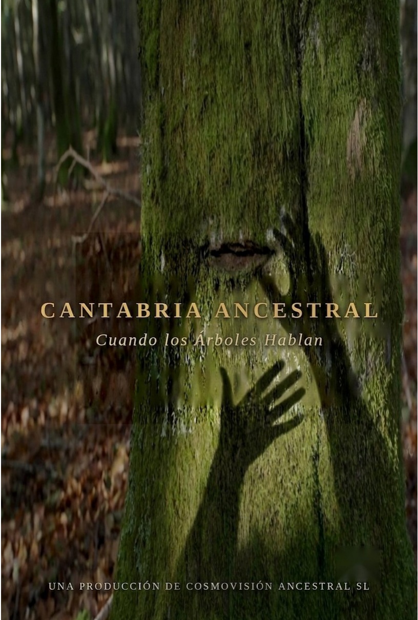 Poster oficial de documental "Cantabria Ancestral: Cuando los Árboles Hablan"