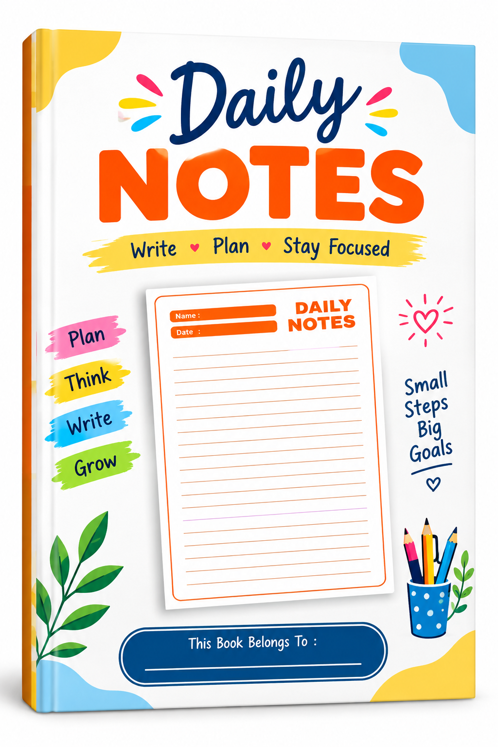 daily notebook, lined notebook, 120 page notebook, writing journal, daily notes, notebook for everyone, student notebook, school notebook, study notebook, personal journal, everyday notebook, planning notebook, note taking notebook, 6 x 9 notebook, stationery gift, student gift idea, teacher gift, birthday gift, back to school gift, journal gift, notebook gift, writing gift, everyday journal