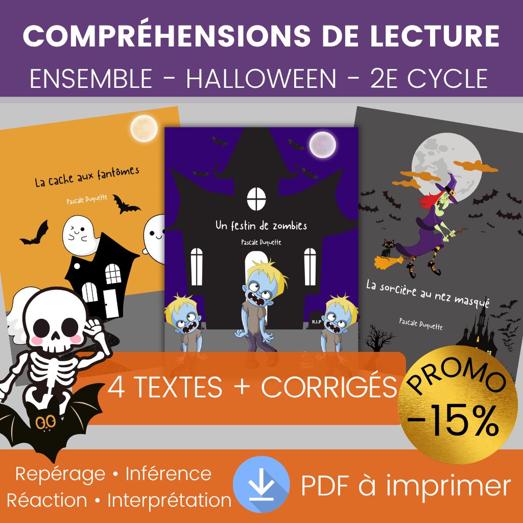 Ensemble de compréhensions de lecture Halloween pour le 2e cycle, 3e et 4e année, avec textes narratifs, questionnaires et corrigés.