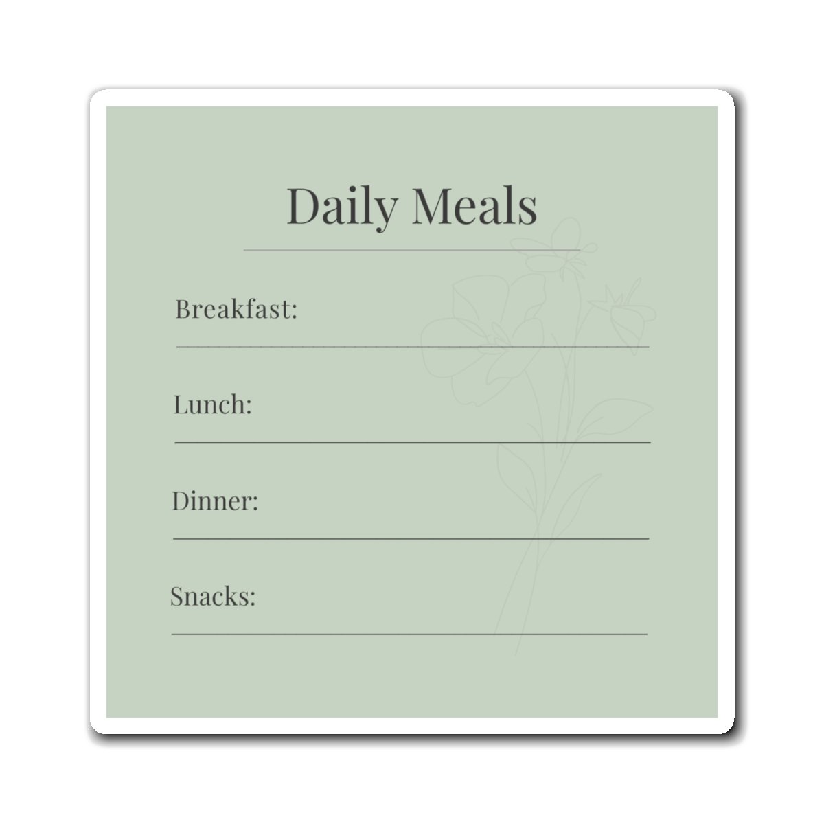 “4×4 soft sage caregiver magnet with botanical accents and writable sections for breakfast, lunch, dinner, and snacks.”
