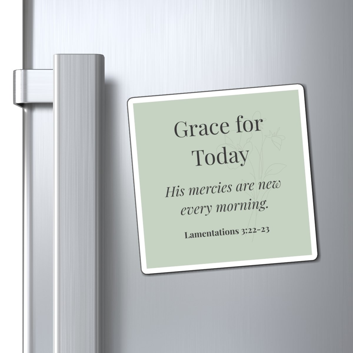 4×4 soft sage caregiver magnet with botanical accents and a writable space for a daily focus or encouragement.”