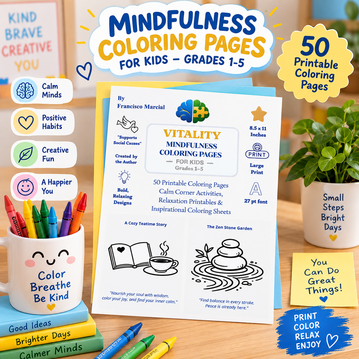 Mindfulness coloring pages for kids, Grades 1–5, 50 printable pages, calm corner activities, relaxation printables, and inspirational coloring sheets.