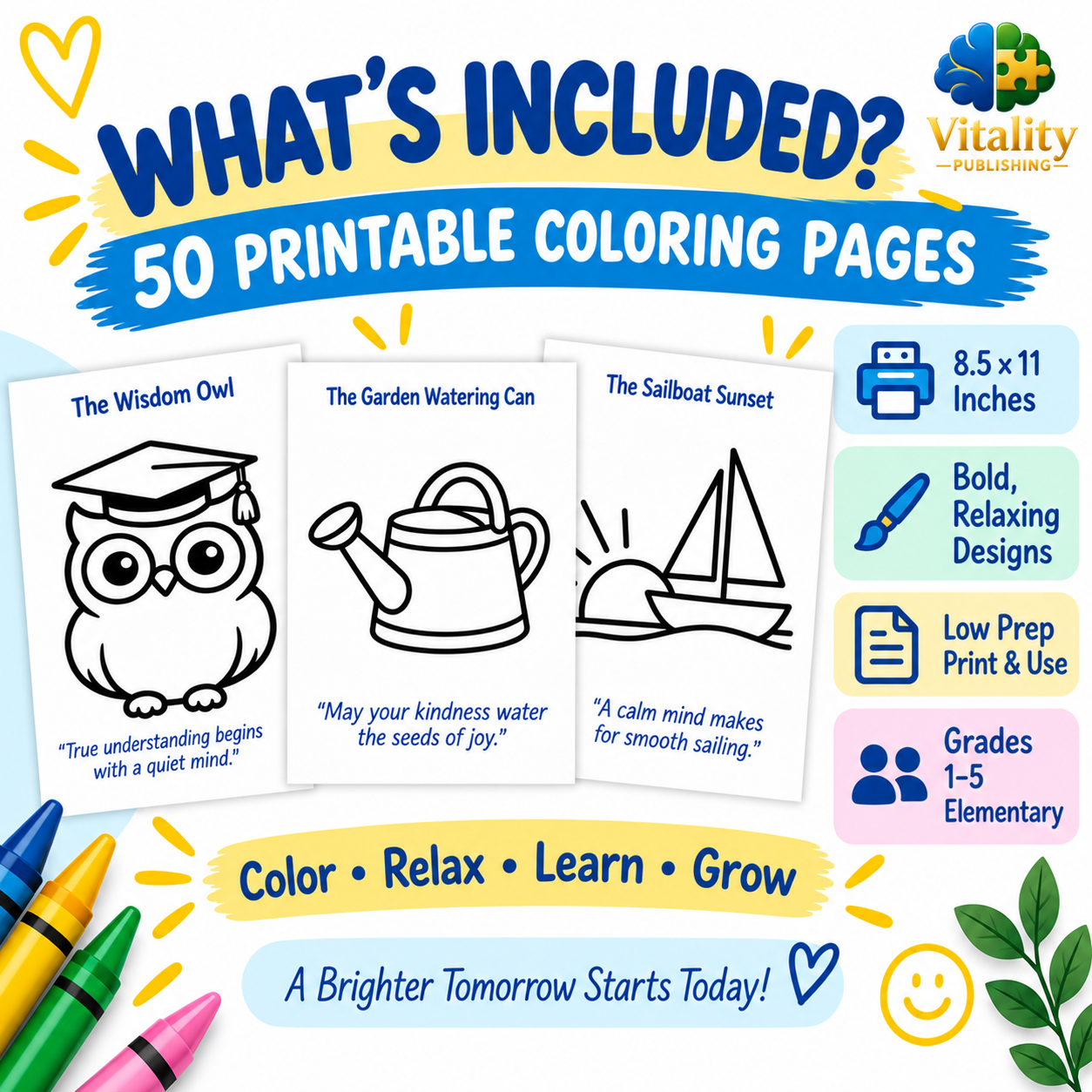 What’s included in 50 printable mindfulness coloring pages for kids: 8.5 × 11 inches, bold relaxing designs, low-prep print-and-use activities, and Grades 1–5 elementary resources.