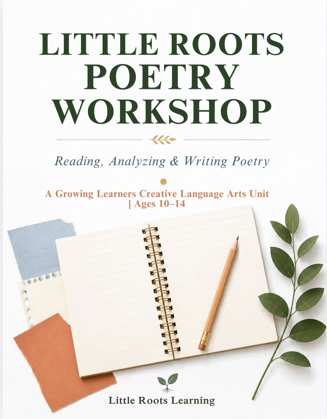 Little Learning Little Roots Poetry Workshop | Growing Learners Creative Language Arts ...