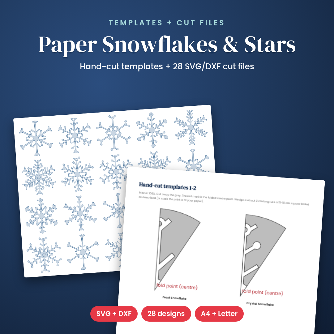 Paper Snowflake &amp; Star Ornament Templates: 6 Hand-Cut Fold Templates + 28 SVG/DXF Cut Files
