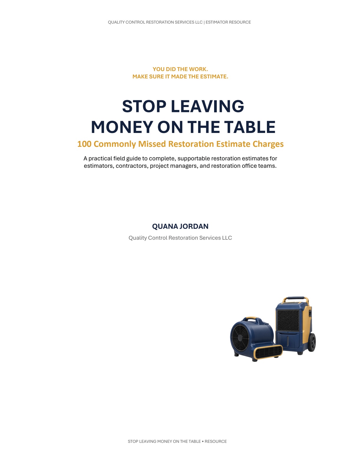 Stop Leaving Money on the Table, by Quana Jordan