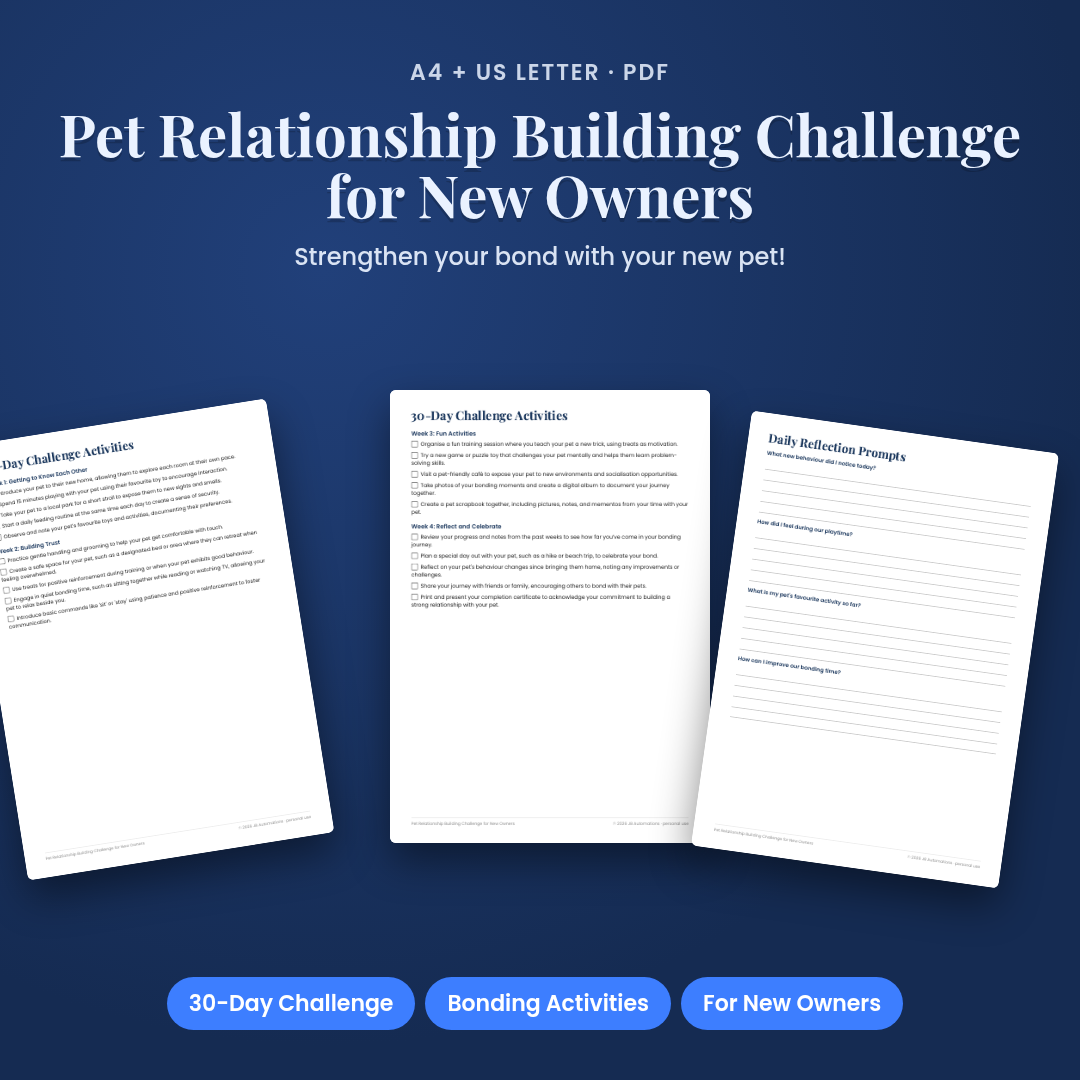 Pet Relationship Building Challenge for New Owners