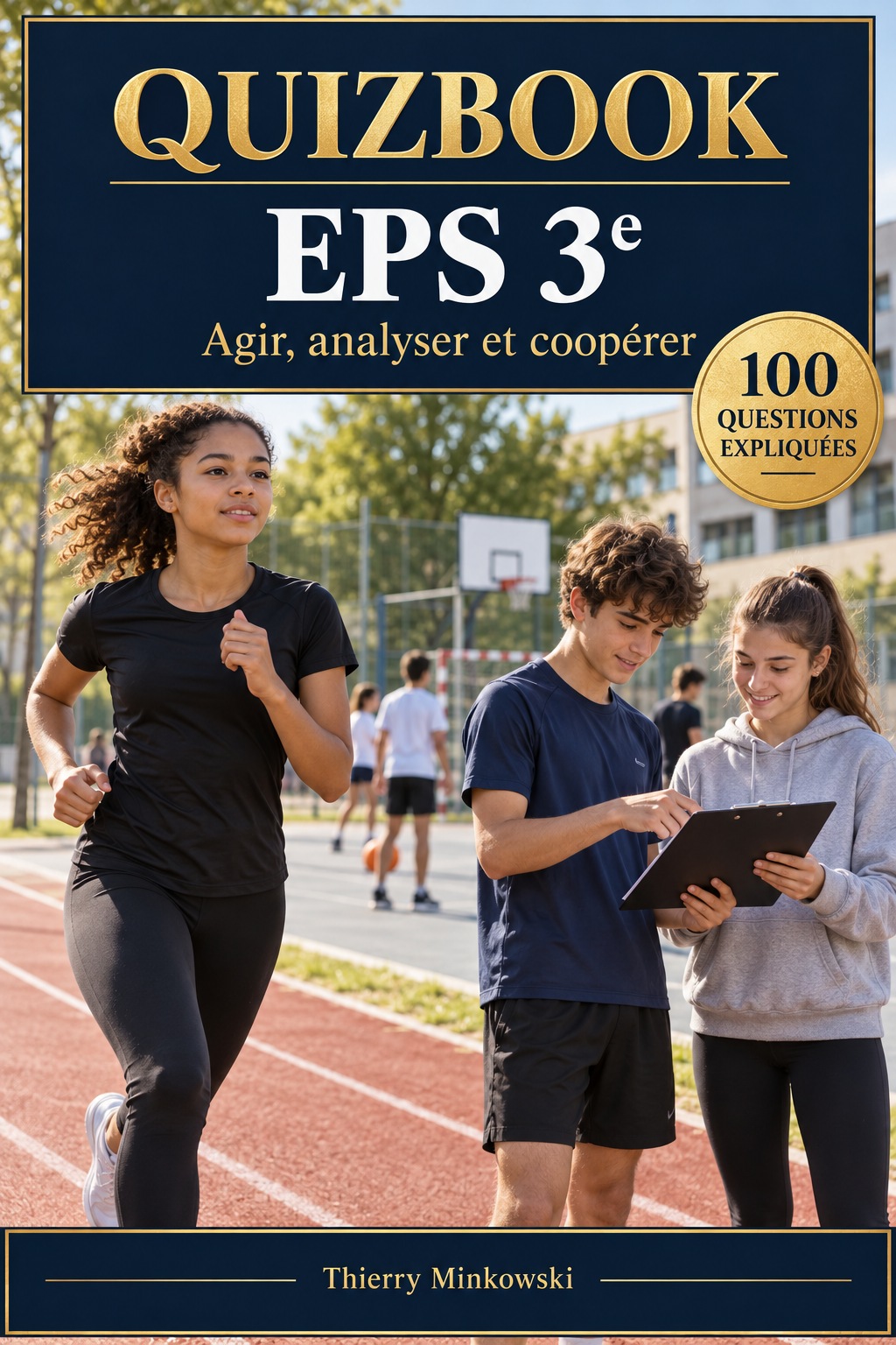 QuizBook EPS 3e — 100 questions expliquées