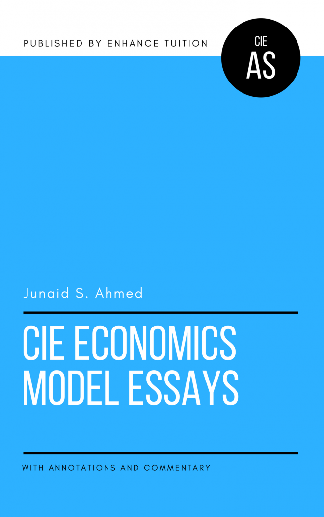 CIE Economics 9708 Paper 2 Annotated Essay Pack