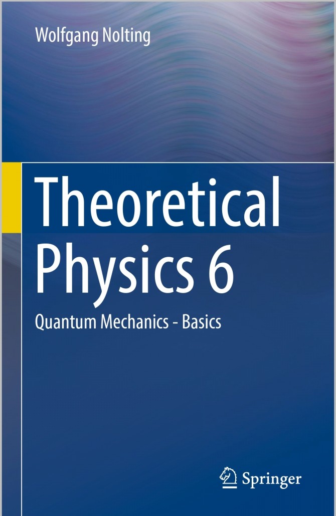 Theoretical Physics 6 Quantum Mechanics Basics - 